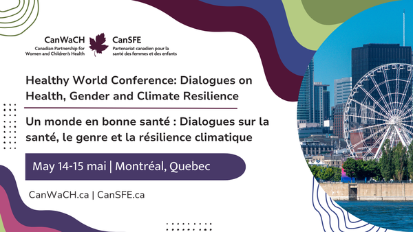 Healthy World Conference: Dialogues on Health, Gender & Climate Resilience